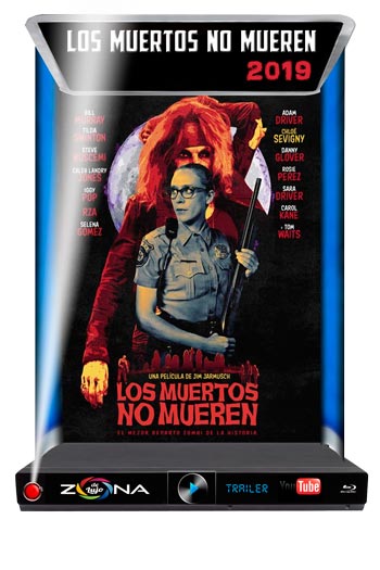 Película Los muertos no mueren 2019