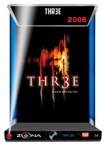 Película Thr3e 2006