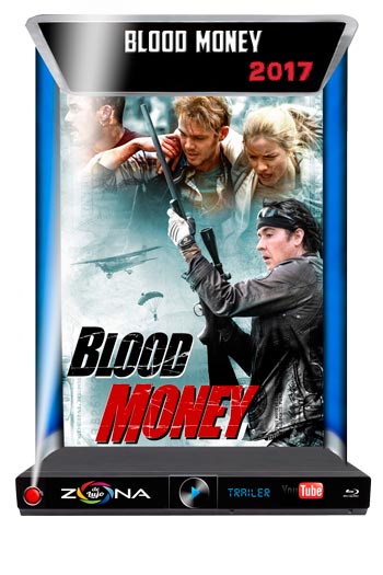 Película Blood Money 2017