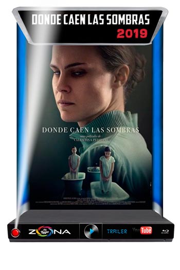 Película Donde caen las sombras 2017