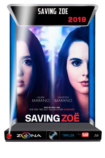 Película Saving Zoe 2019