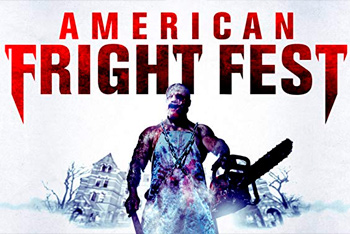 Movie American Fright Fest 2018