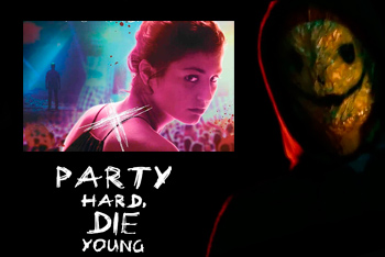 Movie Party Hard Die Young 2018