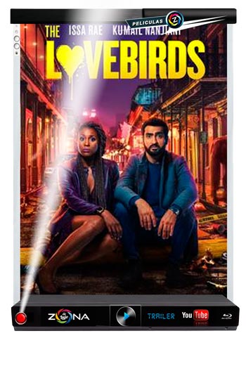 Película The Lovebirds 2019