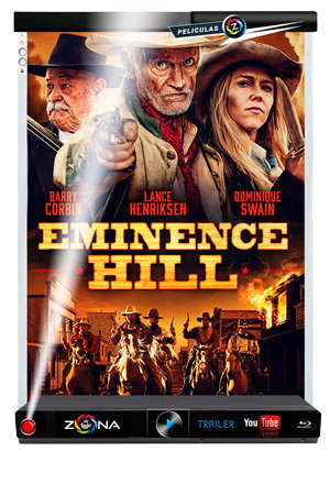 Película Eminence Hill 2019