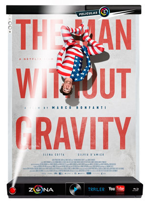 Película The Man Without Gravity 2019