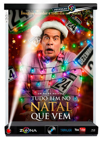 Película Tudo Bem No Natal Que Vem 2020