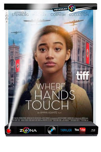 Película Where Hands Touch 2019