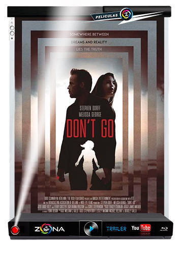Película Don't Go 2018