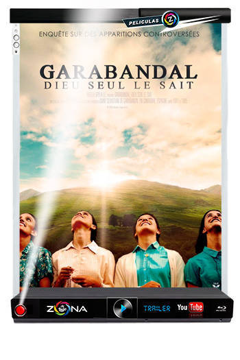 Película Garabandal solo Dios lo sabe 2017