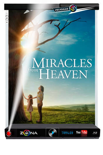 Película Los Milagros del Cielo 2016