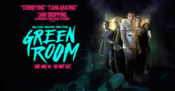 Green Room 2015 un film de terror con un estilo muy punk