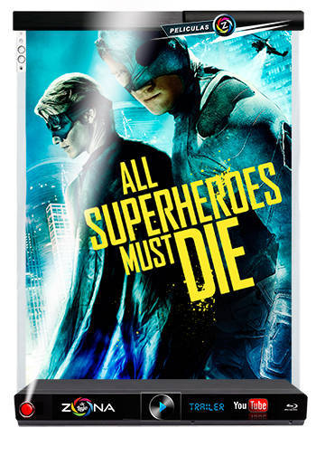 Película All superheroes must die 2013