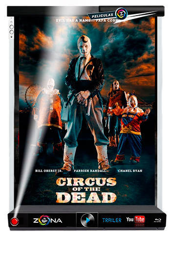Película The Circus of the dead 2014