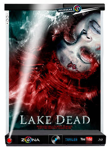 Película Lake Dead 2007