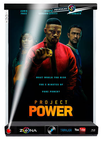 Película Proyecto Power 2020