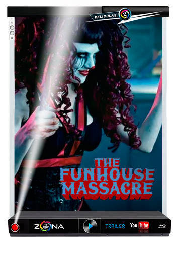 Película The Funhouse Massacre 2015