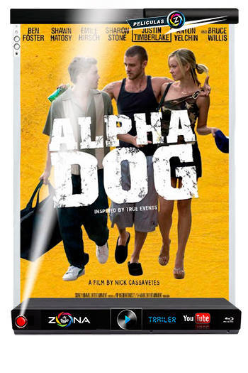 Película Alpha Dog 2007