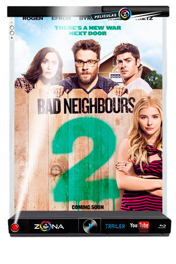 Película Neighbors 2 2016