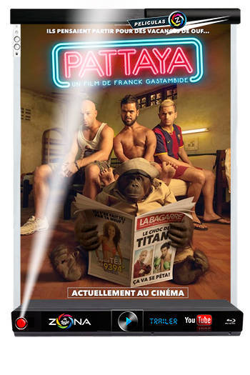 Película Pattaya 2016