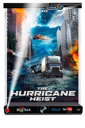 Película The Hurricane Heist 2018