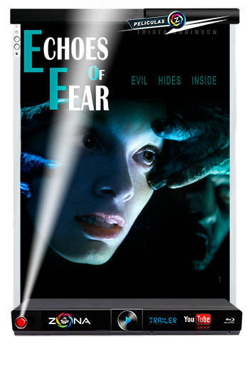 Película Echoes of fear 2019