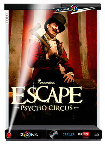 Película escape psycho circus 2016