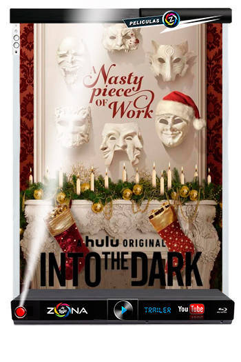 Película Into The Dark: A Nasty Piece Of Work 2019