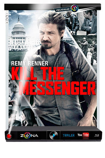 Película Kill The Messenger 2014