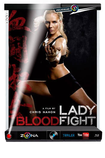 Película Lady Blood Fight 2017