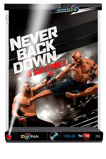 Película Never Back Down: No Surrender 2016