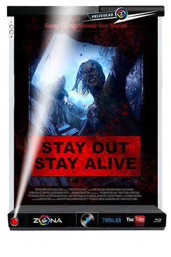 Película Stay out stay alive 2019