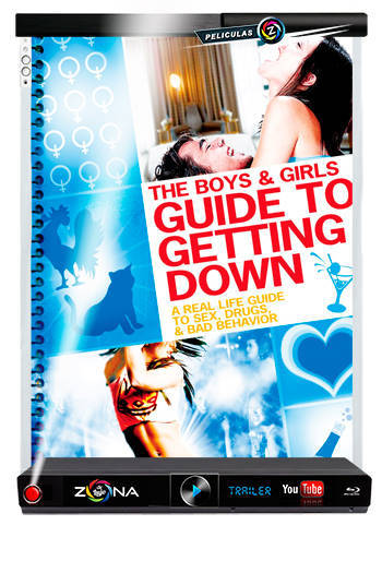 Película The Boys and Girls guide to Getting Down 2006