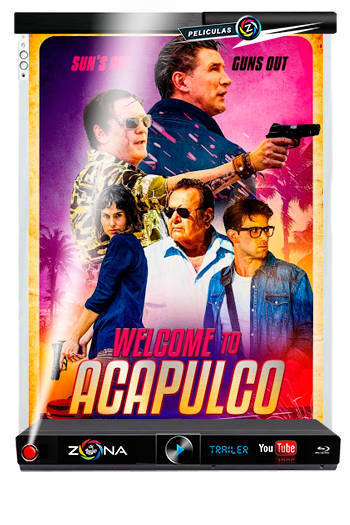 Película Welcome to Acapulco 2019