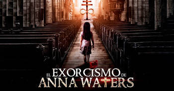 Movie El exorcismo de Anna Waters 2016
