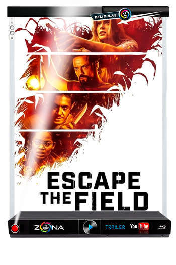 Película Escape the field 2022
