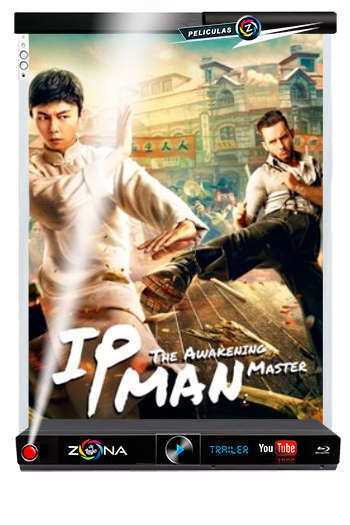 Película Ip Man: The Awakening 2022