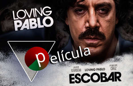 Loving Pablo 2017 Movie Poster