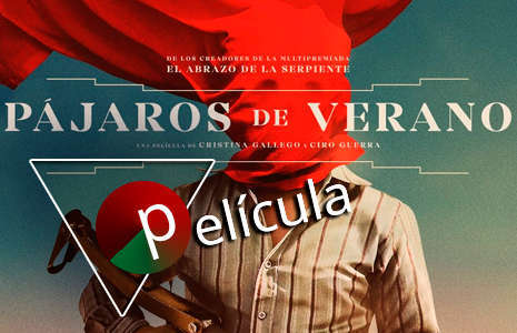 Pájaros de Verano 2018 Movie Poster