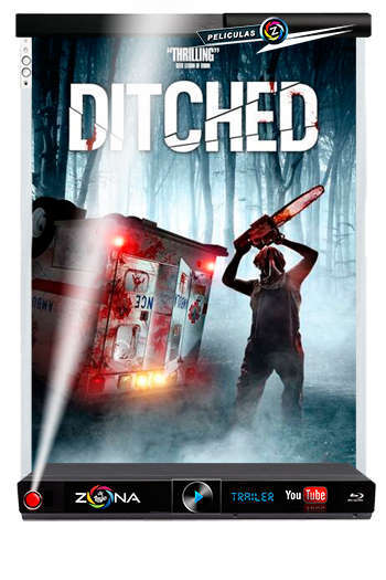 Película Ditched 2021