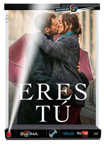 Película Eres tú 2023