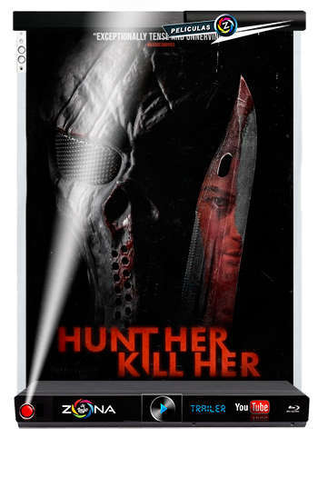 Película hunt her kill her 2022