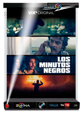 Película los minutos negros 2021