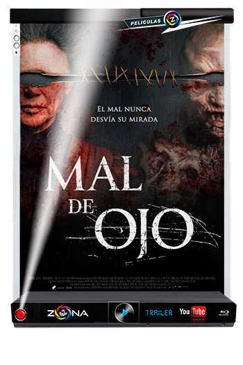 Película Mal de ojo 2022