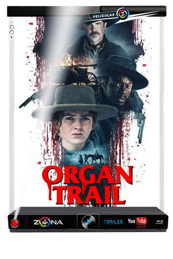 Película organ trail 2022