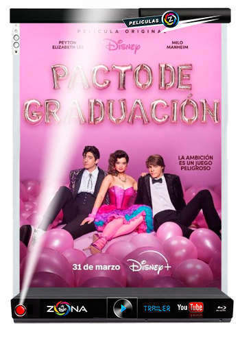 Película Pacto de graduación 2023