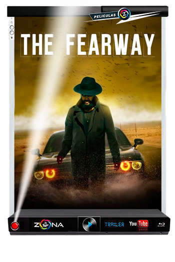 Película The Fearway 2023