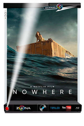 Película nowhere 2023