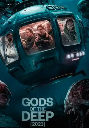 Película Gods of the Deep 2023