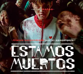 Estamos Muertos 2023 Poster